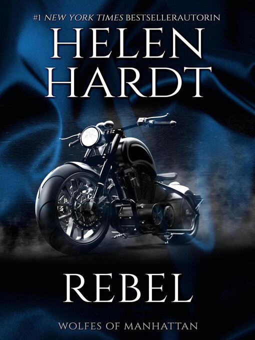 Title details for Rebel by Helen Hardt - Available